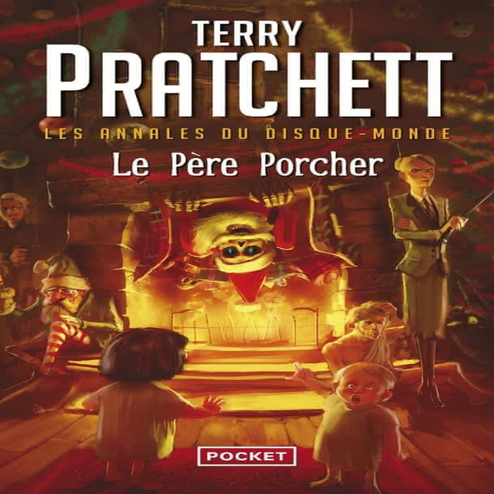 LES ANNALES DU DISQUE-MONDE TOME 20 : LE PERE PORCHER, Pratchett Terry
