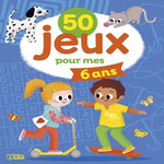 50 JEUX POUR MES 6 ANS, Jacqué Isabelle