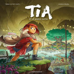 TIA ET LE MONDE ENFOUI, Le Petit-Corps Thomas