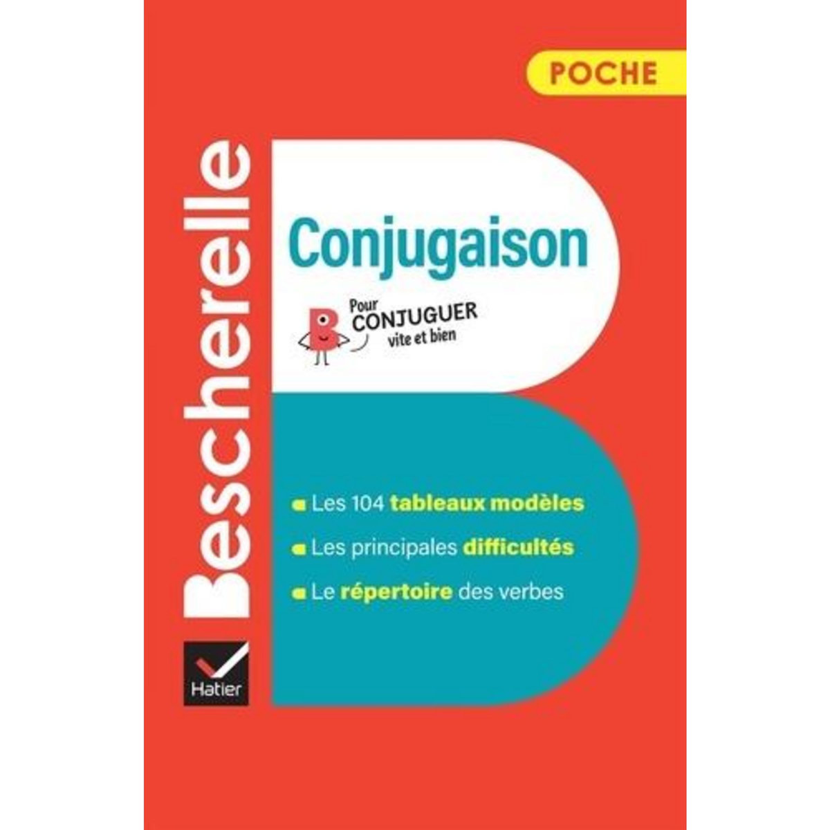 BESCHERELLE POCHE CONJUGAISON, Hatier