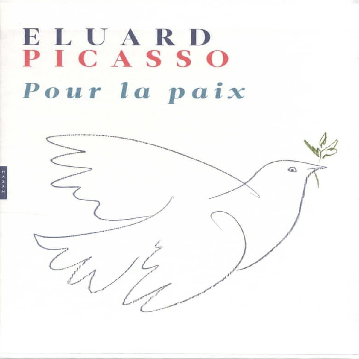 POUR LA PAIX, Eluard Paul