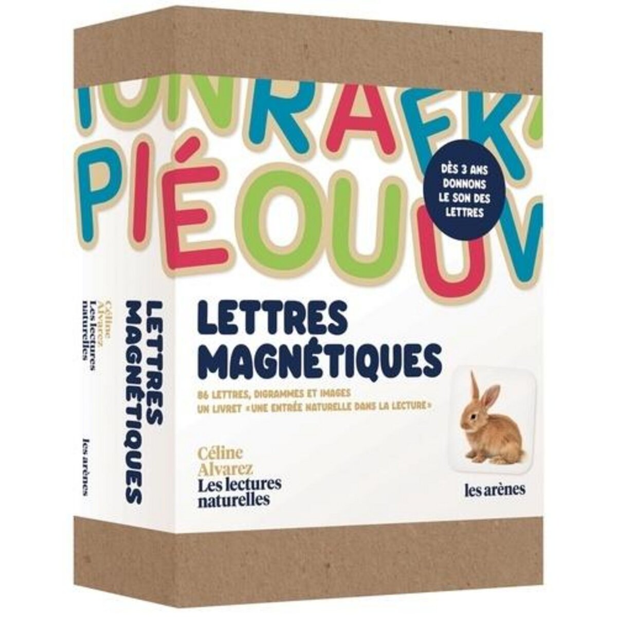 COFFRET LETTRES MAGNETIQUES. 86 LETTRES, DIAGRAMMES ET IMAGES EN BOIS AIMANTES ET 1 LIVRET  UNE ENTREE NATURELLLE DANS LA LECTURE , Alvarez Céline