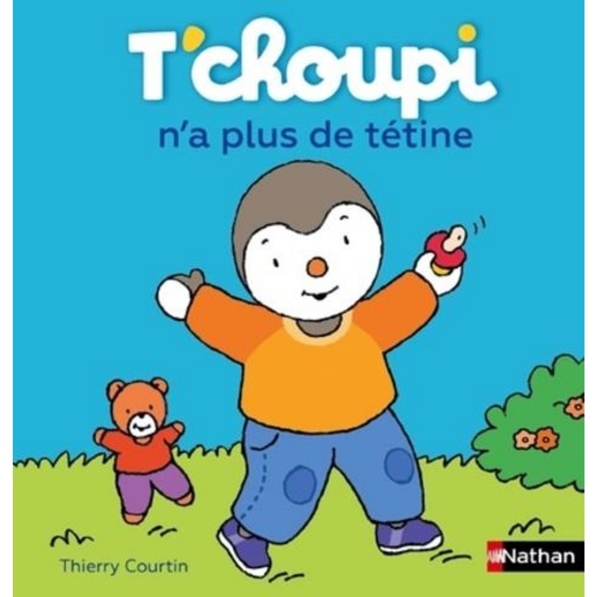 T'choupi n'a plus de tétine, Courtin Thierry