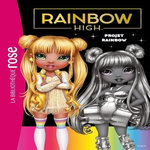 RAINBOW HIGH TOME 24 : PROJET RAINBOW, Rubio-Barreau Vanessa