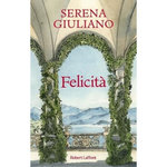 FELICITA, Giuliano Serena