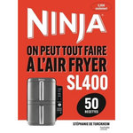 NINJA - ON PEUT TOUT FAIRE A L'AIRFRYER SL400. 50 RECETTES, Turckheim Stéphanie de