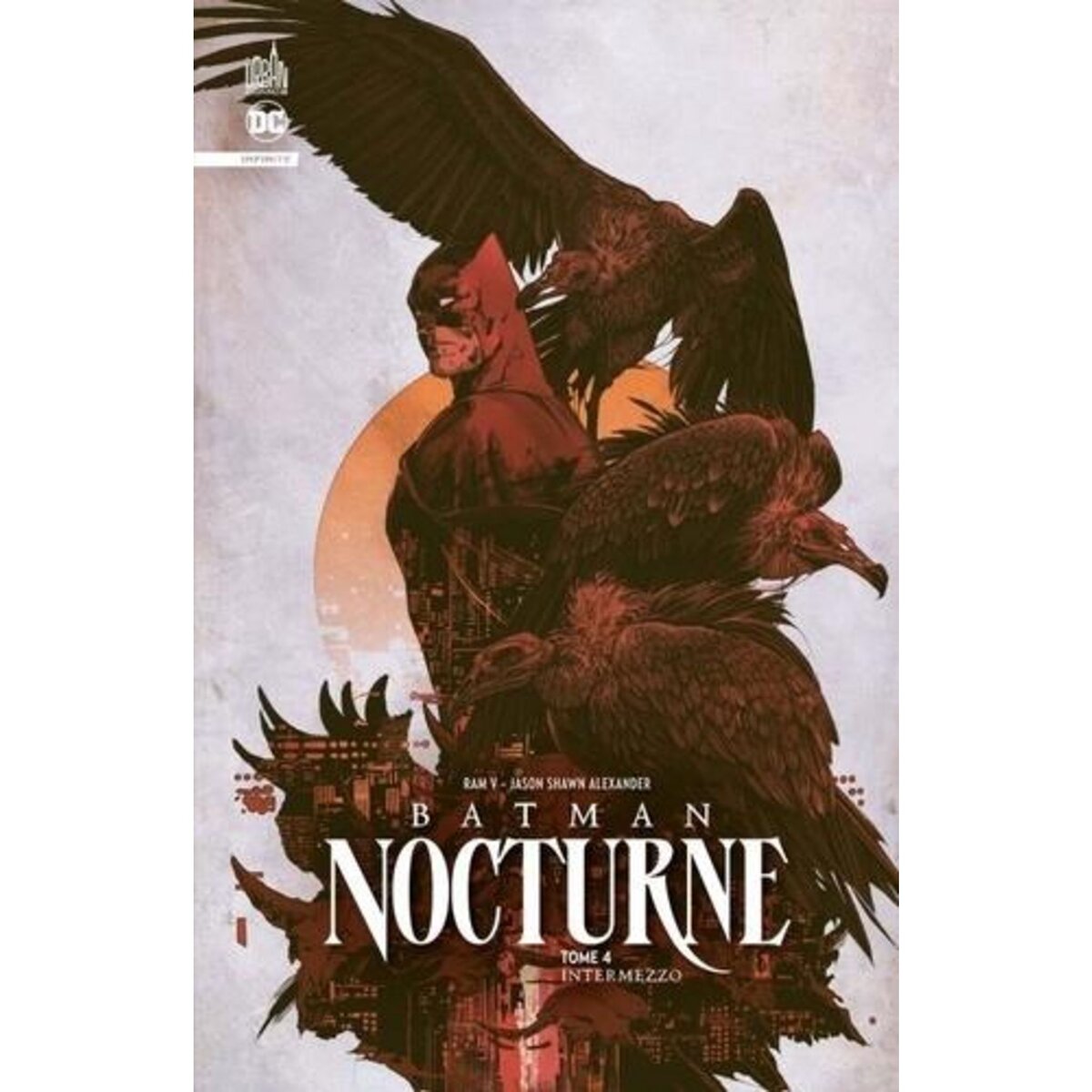 BATMAN NOCTURNE TOME 4 : INTERMEZZO, V Ram