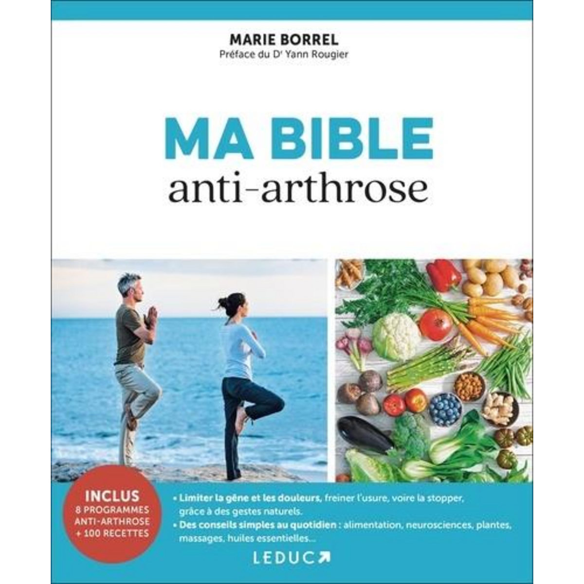 MA BIBLE ANTI-ARTHROSE, Borrel Marie