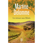 UN ETE D'OMBRE ET DE LUMIERE TOME 2 : LE RETOUR AUX ALIZES, Delomme Martine