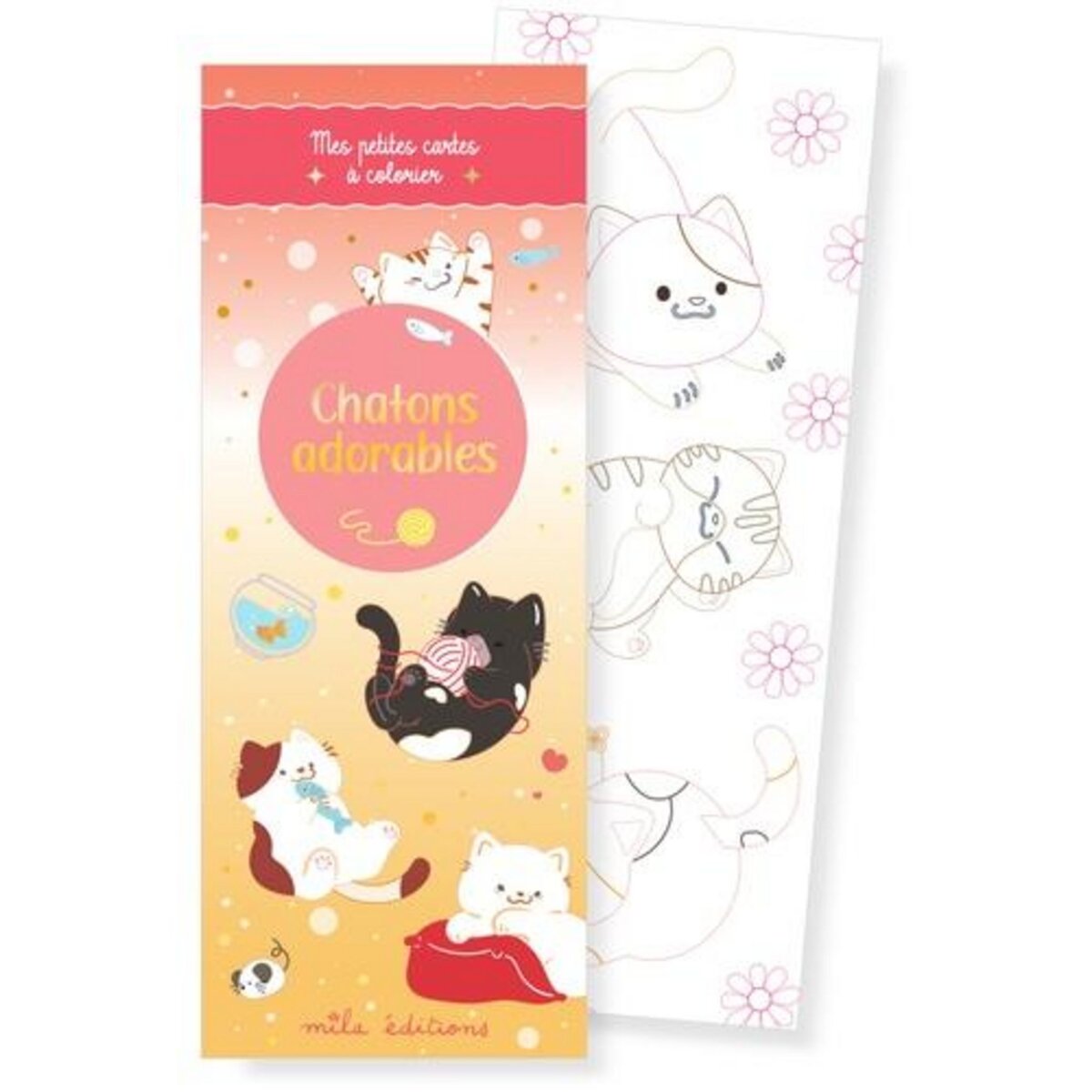 CHATONS ADORABLES. 35 ILLUSTRATIONS A PERSONNALISER, Mila Editions