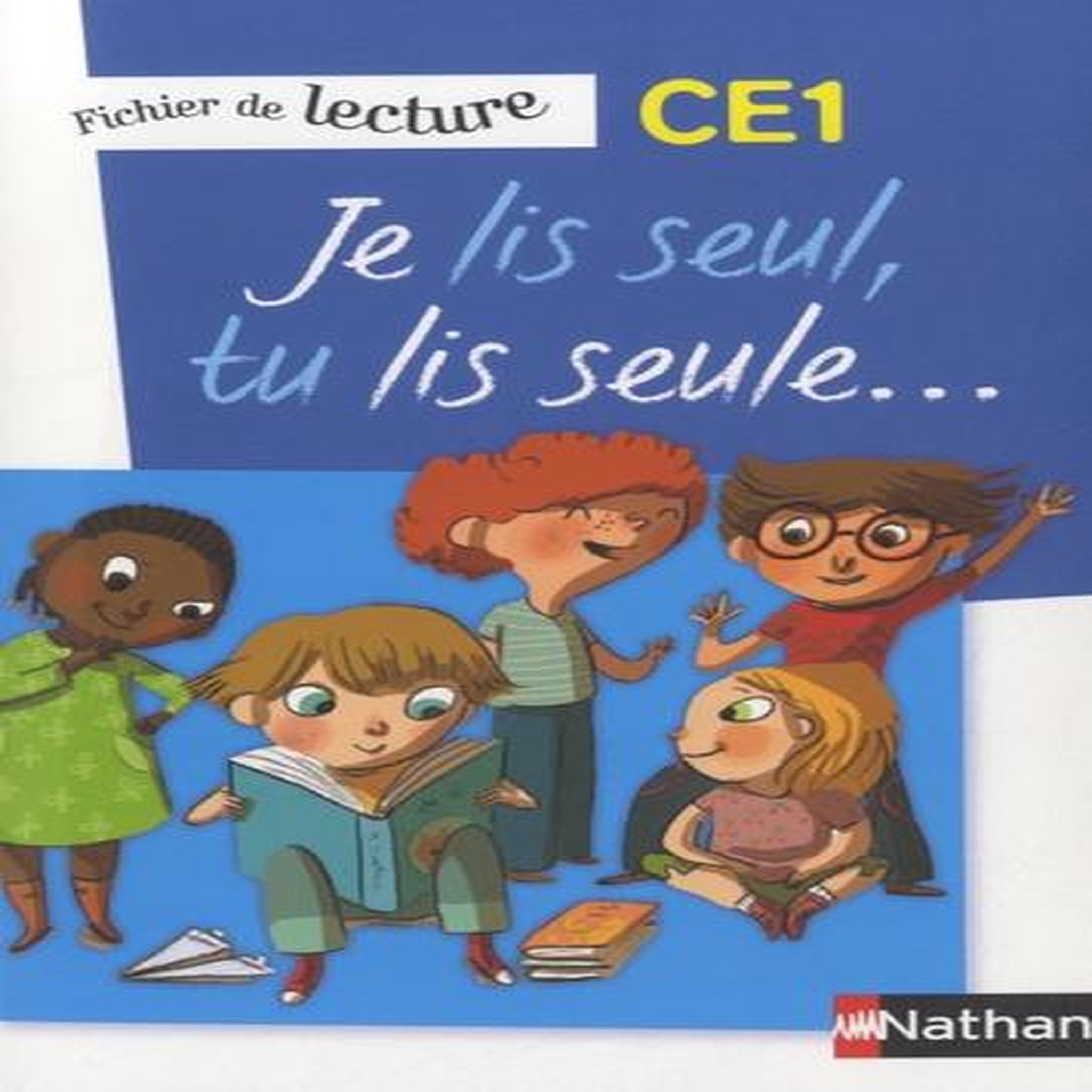 JE LIS SEUL, TU LIS SEULE... FICHIER DE LECTURE CE1, Calle Véronique