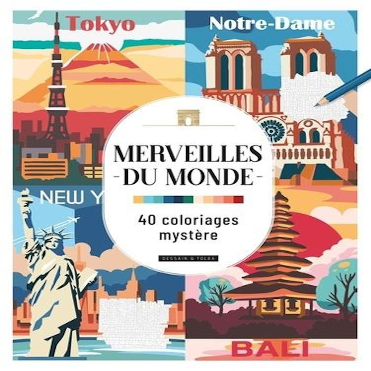 MERVEILLES DU MONDE, Dessain et Tolra