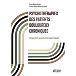 PSYCHOTHERAPIES DES PATIENTS DOULOUREUX CHRONIQUES. APPROCHE PLURIDIMENTIONNELLE ET DISPOSITIFS THERAPEUTIQUES, Masselin-Dubois Anne