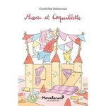 MAOU : MAOU ET COQUILLETTE, Delacroix Clothilde