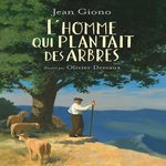 L'HOMME QUI PLANTAIT DES ARBRES, Giono Jean