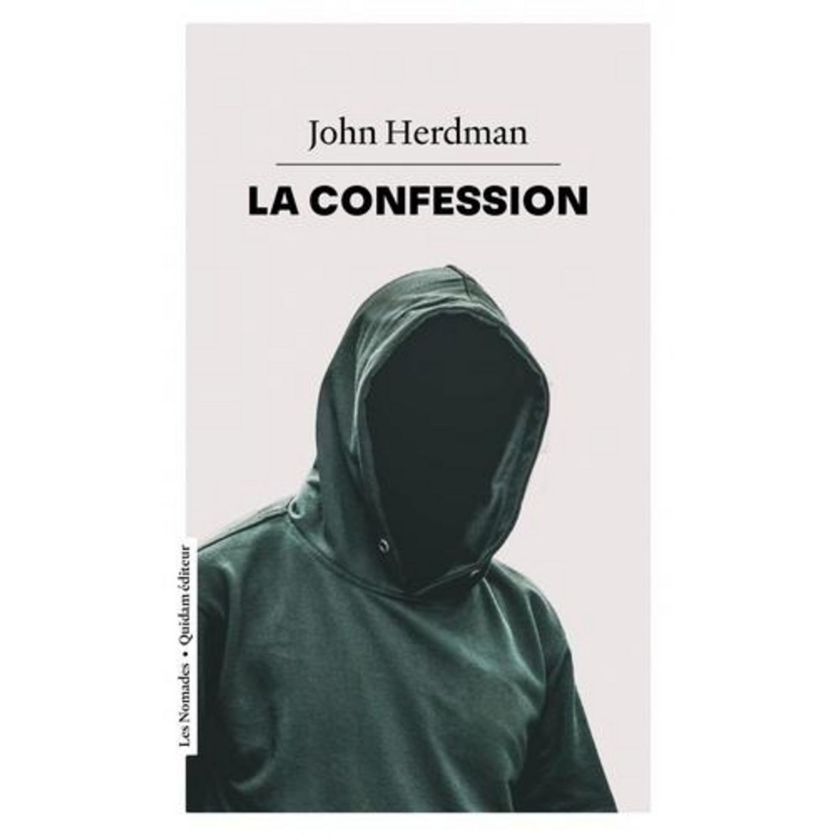 LA CONFESSION, Herdman John