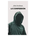 LA CONFESSION, Herdman John