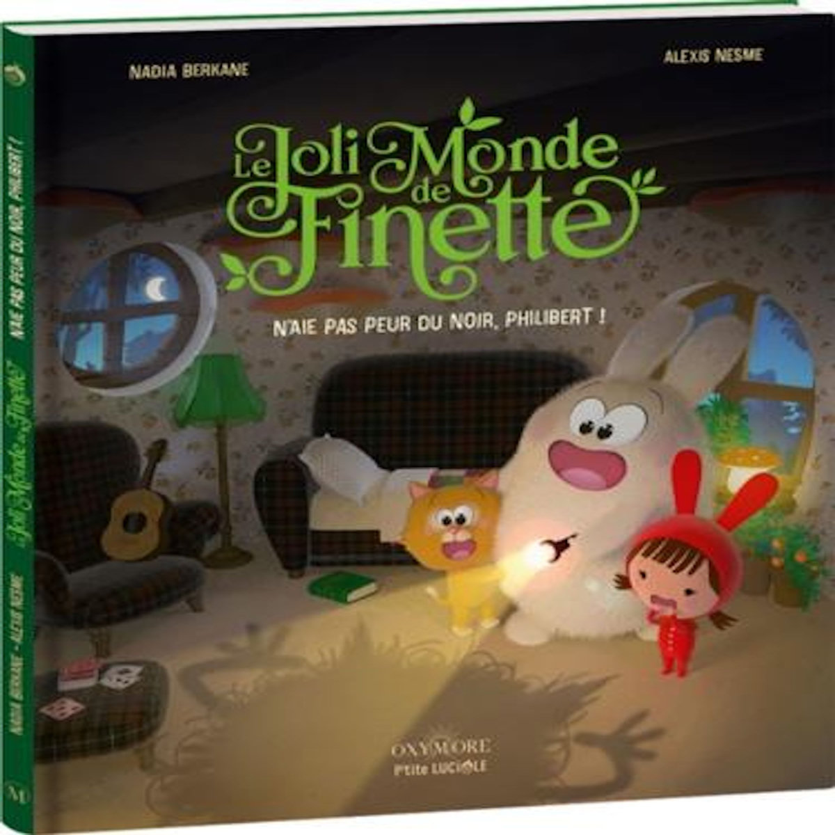 LE JOLI MONDE DE FINETTE TOME 2 : N'AIE PAS PEUR DU NOIR, PHILIBERT !, Berkane Nadia