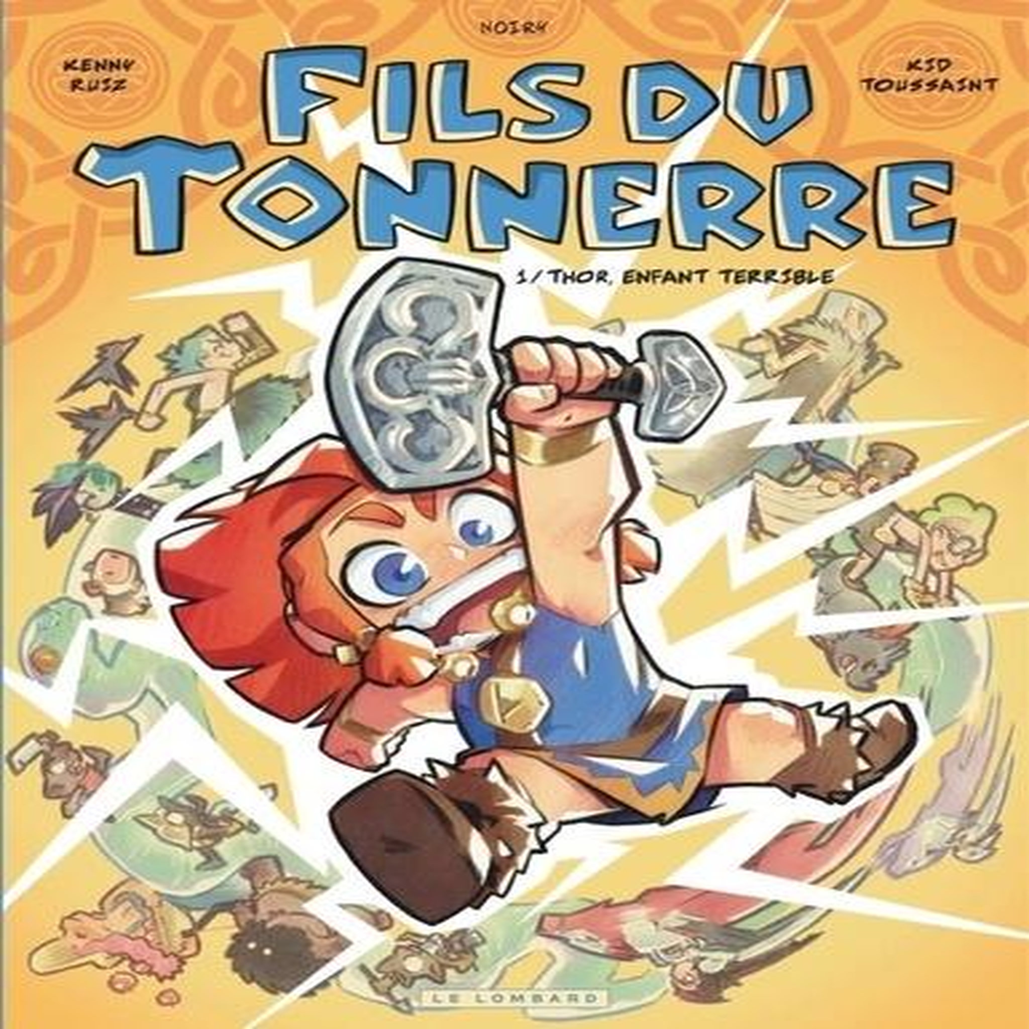 FILS DU TONNERRE TOME 1 : THOR, ENFANT TERRIBLE, Ruiz Kenny