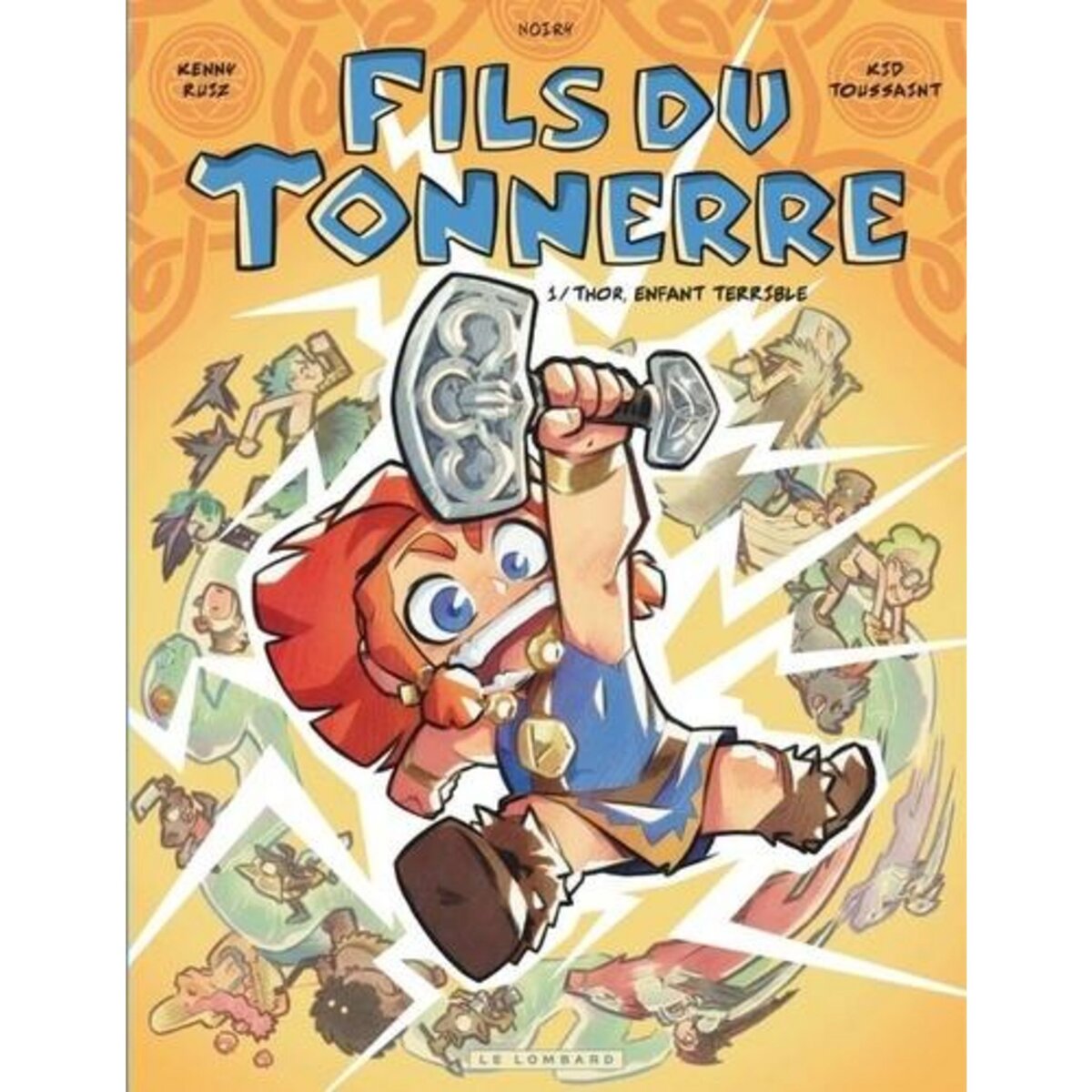 FILS DU TONNERRE TOME 1 : THOR, ENFANT TERRIBLE, Ruiz Kenny