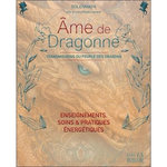 AME DE DRAGONNE. TRANSMISSIONS DU PEUPLE DES DRAGONS, Solenmaya