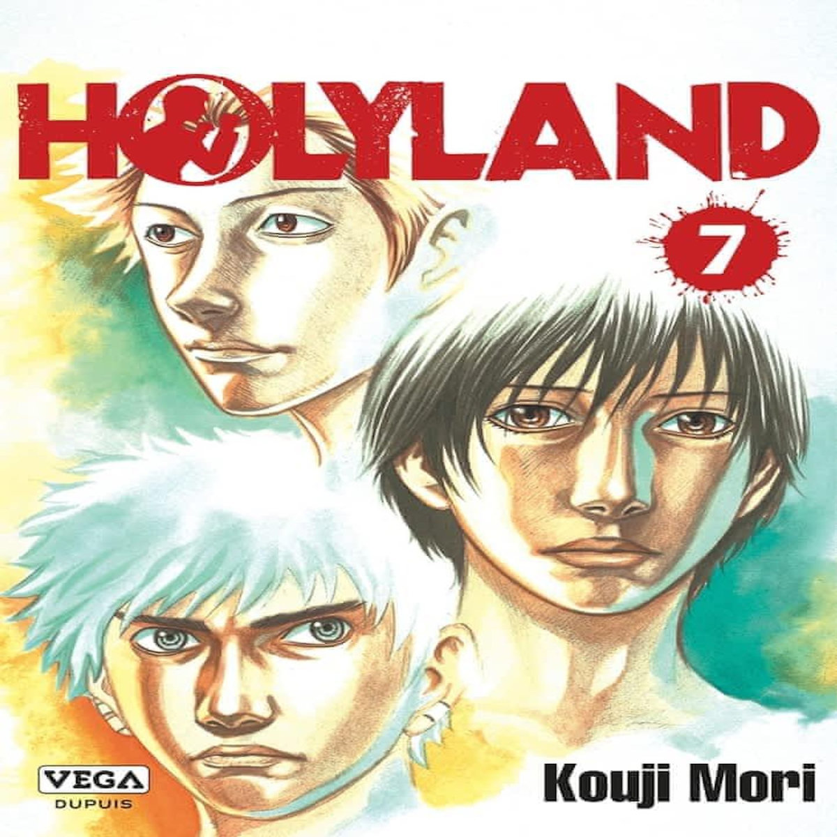 HOLYLAND TOME 7 , Mori Kouji