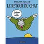  LE CHAT TOME 2 : LE RETOUR DU CHAT, Geluck Philippe