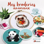MES BRODERIES ANIMAUX. PAS A PAS TECHNIQUES & PATRONS POUR 30 PETITS ANIMAUX & PLUS, Long Jessica