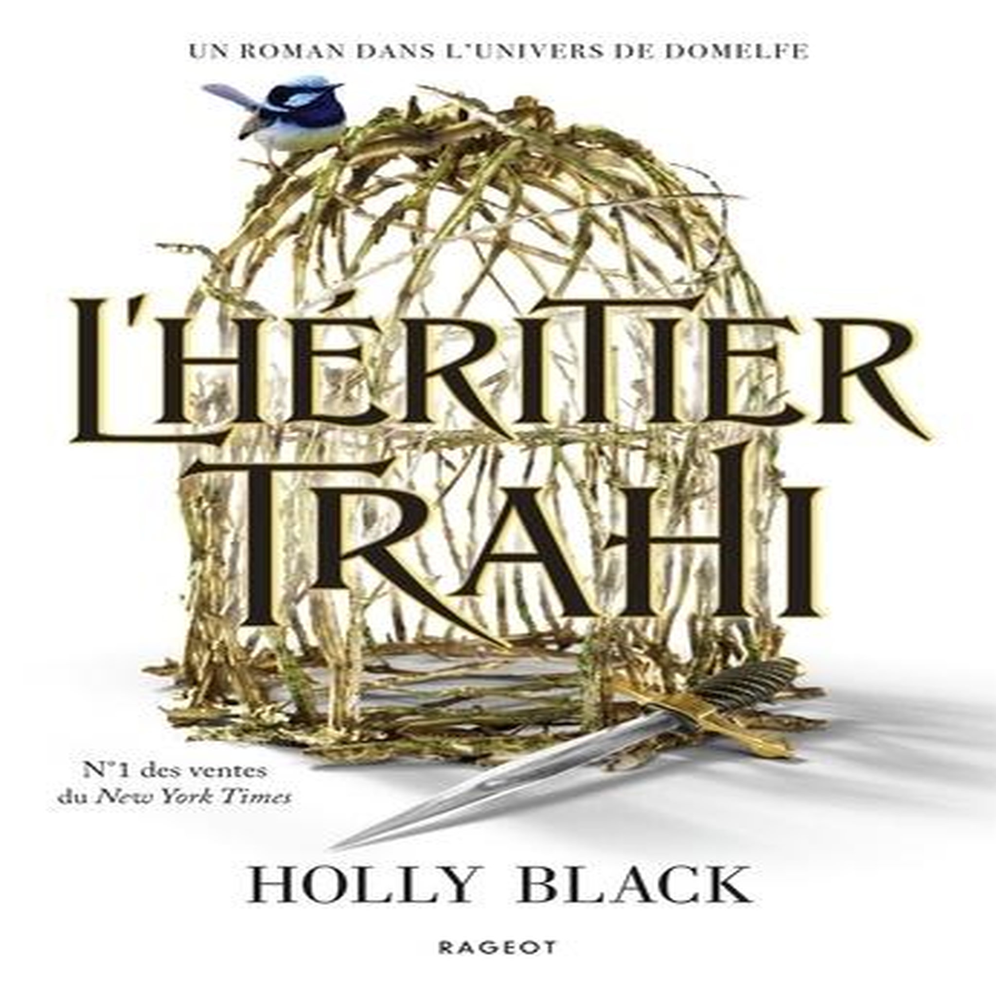 L'HERITIER TRAHI, Black Holly
