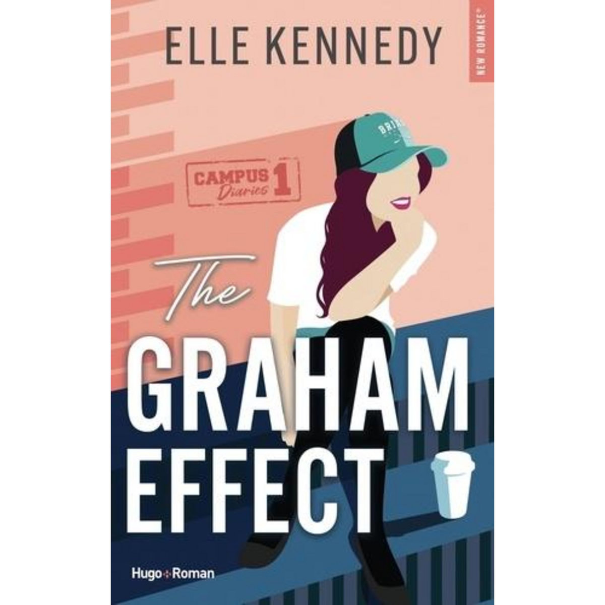 CAMPUS DIARIES TOME 1 : THE GRAHAM EFFECT, Kennedy Elle