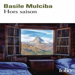 HORS SAISON, Mulciba Basile