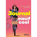 JOURNAL D'UNE VRAIE MEUF COOL, Sambol Esther