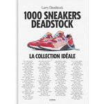 1000 SNEAKERS DEADSTOCK. LARRY DEADSTOCK, Ojea Julien