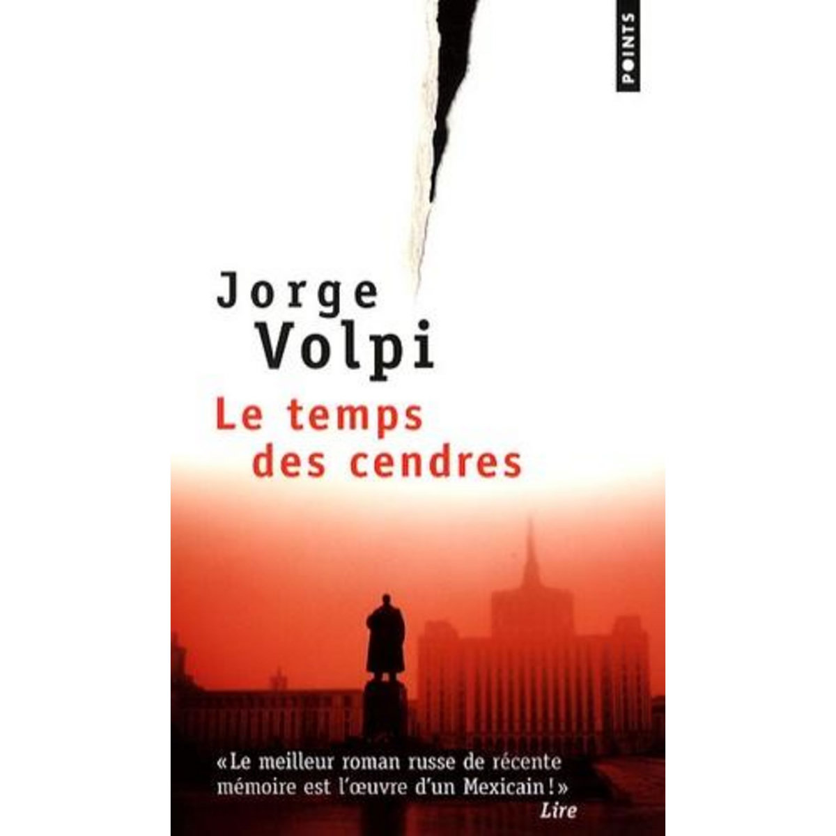 LE TEMPS DES CENDRES, Volpi Jorge
