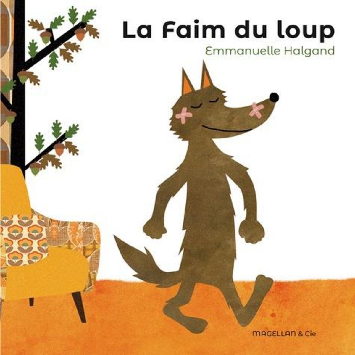 LA FAIM DU LOUP, Halgand Emmanuelle