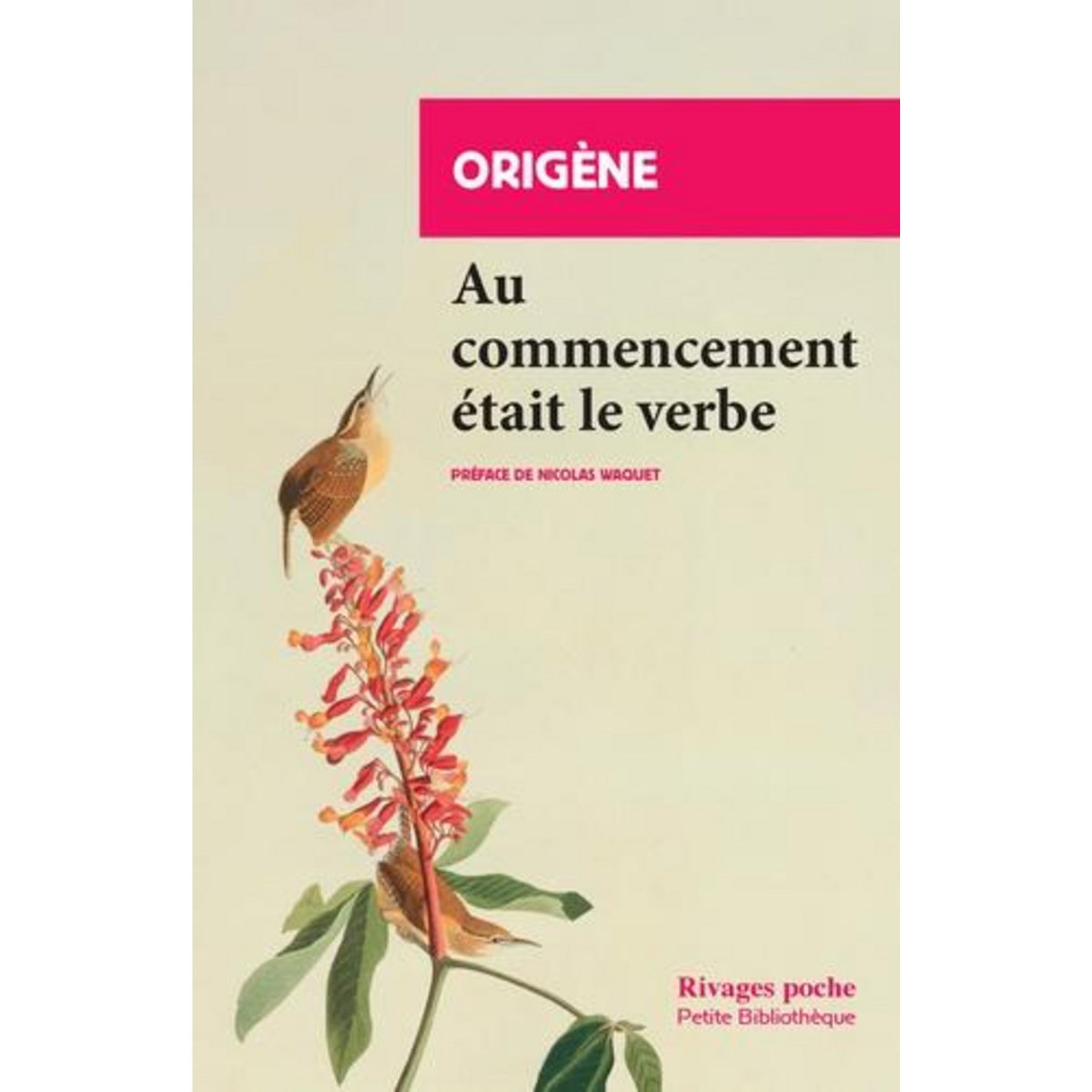 AU COMMENCEMENT ETAIT LE VERBE, Origène