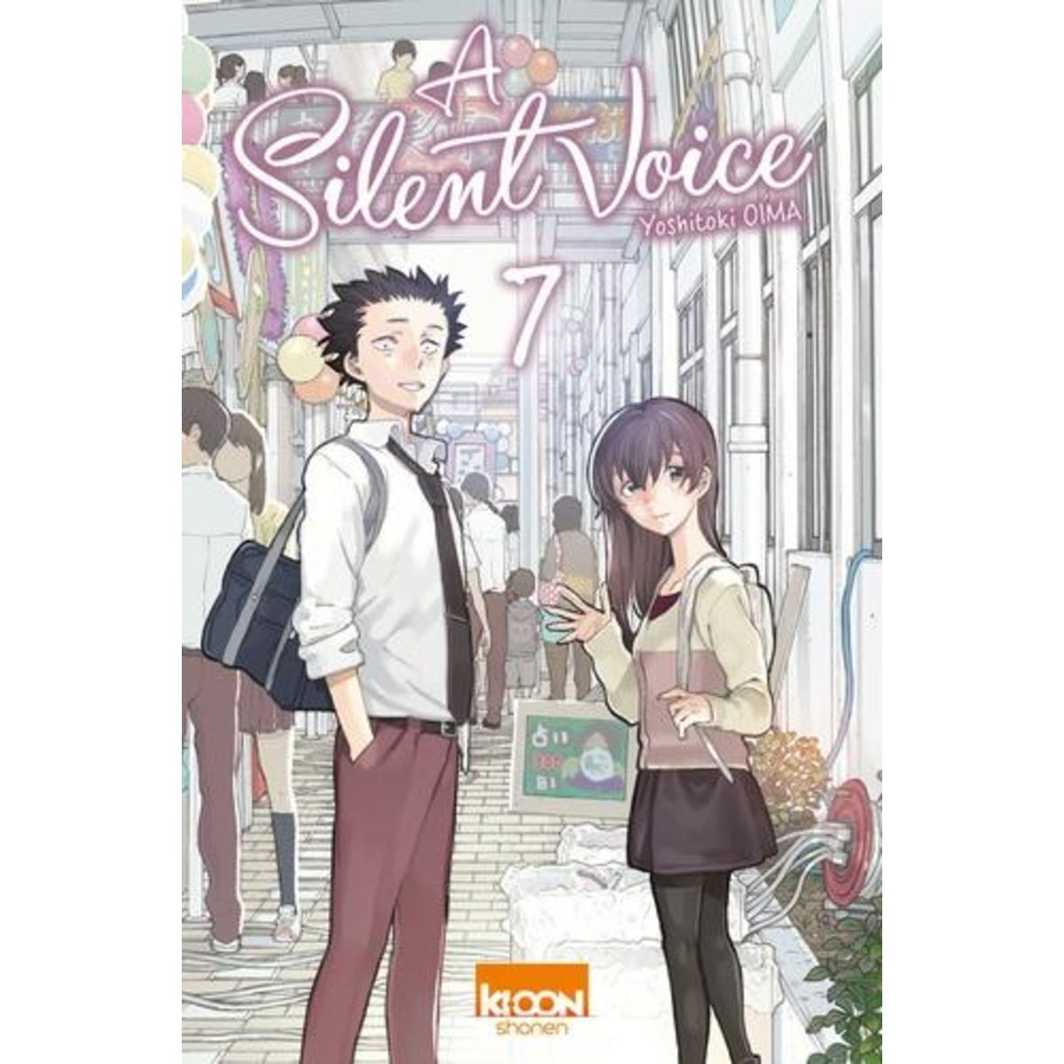 A SILENT VOICE TOME 7 , Oima Yoshitoki