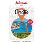 PETIT FUTE CROATIE. EDITION 2025, Petit Futé