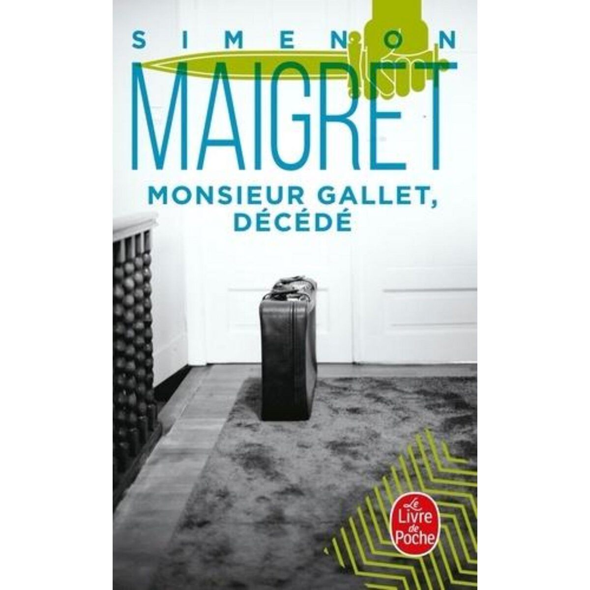 MONSIEUR GALLET, DECEDE, Simenon Georges