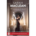 LA FAMILLE ST. JOHN TOME 2 : L'AMOUR EN 10 LECONS, MacLean Sarah