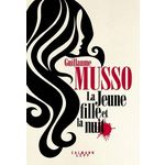 LA JEUNE FILLE ET LA NUIT, Musso Guillaume