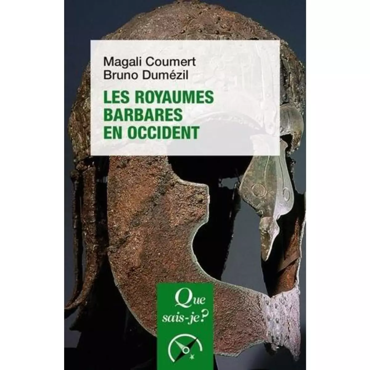  LES ROYAUMES BARBARES EN OCCIDENT. 5E EDITION, Coumert Magali
