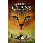LA GUERRE DES CLANS : L'AUBE DES CLANS (CYCLE V) TOME 6 : LE SENTIER DES ETOILES, Hunter Erin