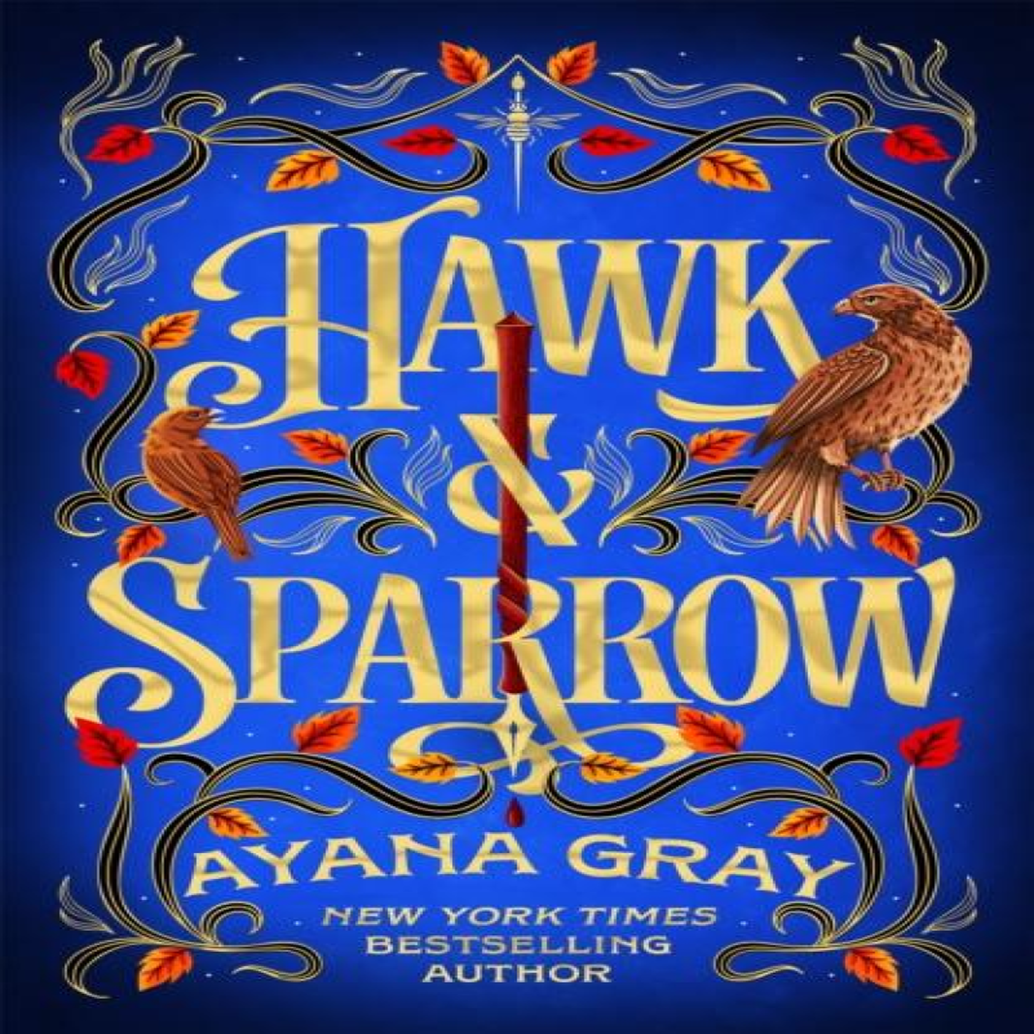 LIVRES Hawk & Sparrow - Ayana Gray