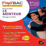 LE MENTEUR, PIERRE CORNEILLE. BAC 1RE GENERALE, Guellec Ronan