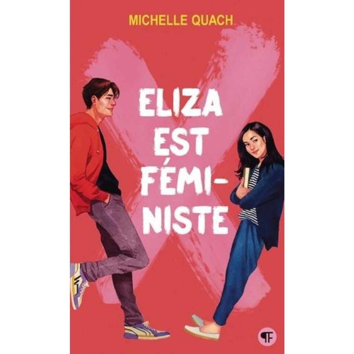 ELIZA EST FEMINISTE, Quach Michelle