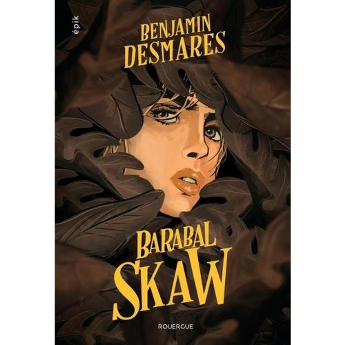 BARABAL SKAW, Desmares Benjamin