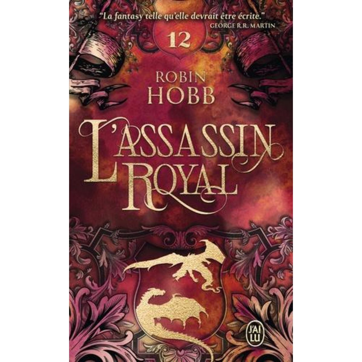 L'ASSASSIN ROYAL TOME 12 : L'HOMME NOIR, Hobb Robin