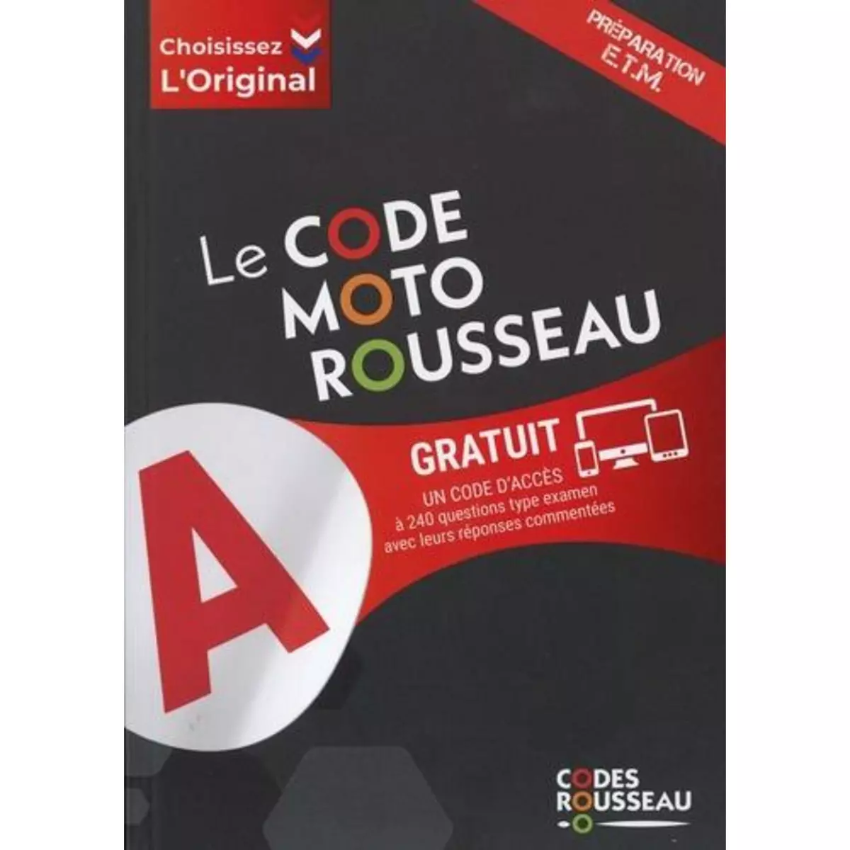  LE CODE MOTO ROUSSEAU. EDITION 2024, Codes Rousseau