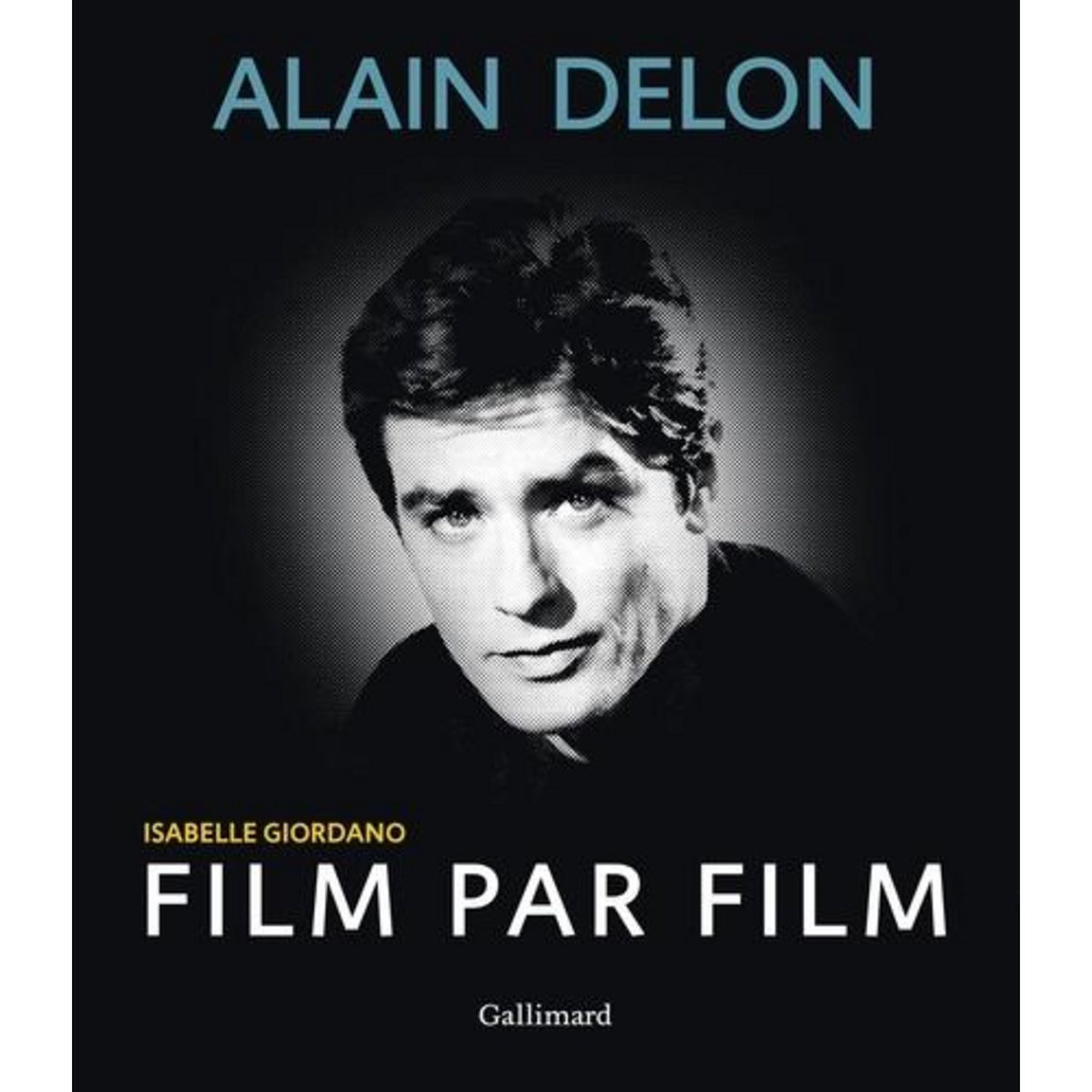 ALAIN DELON FILM PAR FILM, Giordano Isabelle